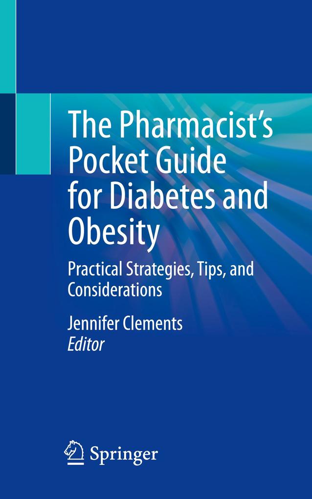 The Pharmacist's Pocket Guide for Diabetes and Obesity
