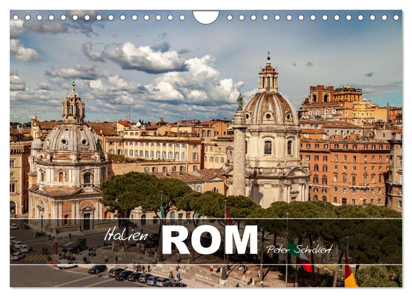 Italien - Rom (Wandkalender 2026 DIN A4 quer) CALVENDO Monatskalender