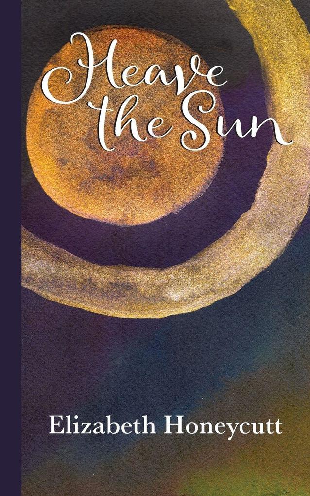Heave the Sun