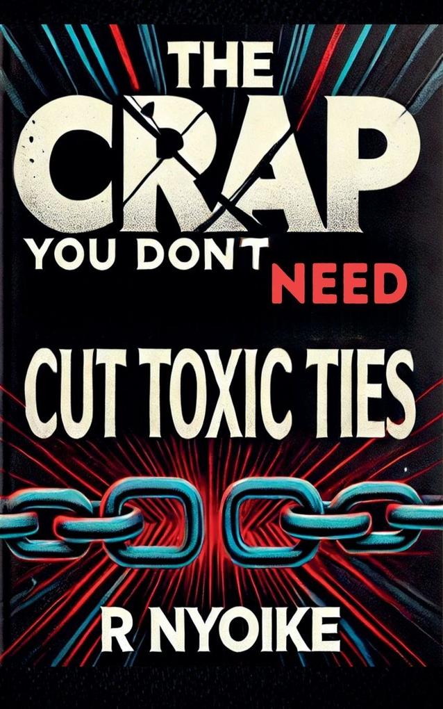 T h e Crap You Don't Need