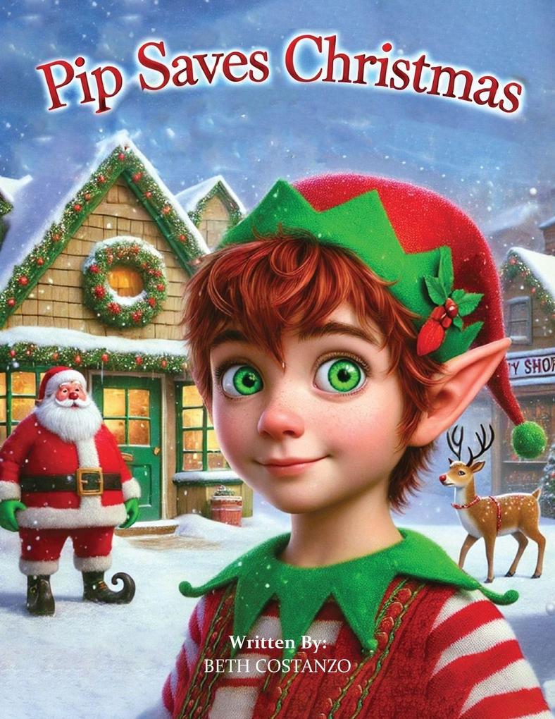 Pip Saves Christmas