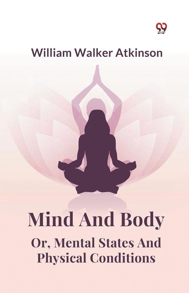 Mind And Body Or Mental States And Physical Conditions