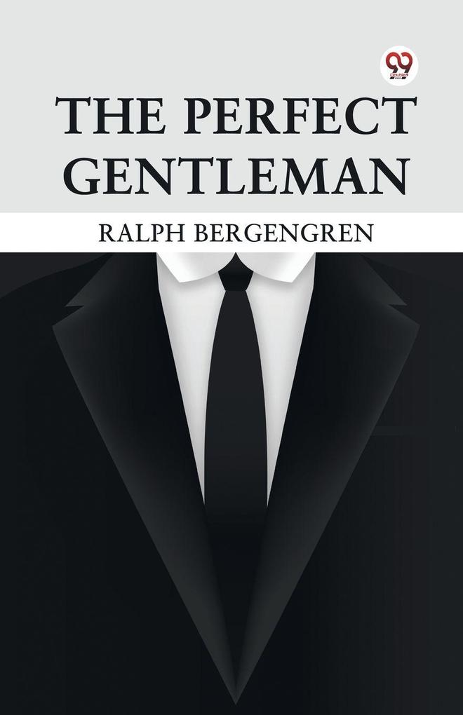 The Perfect Gentleman