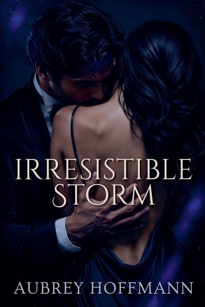 Irresistible Storm