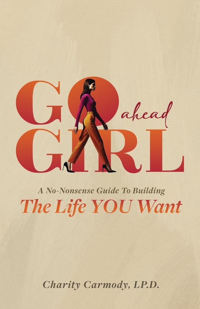 Go Ahead Girl