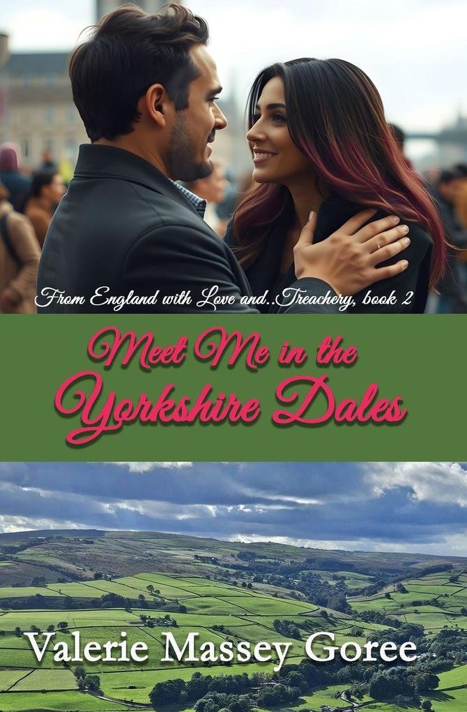 Meet Me in the Yorkshire Dales