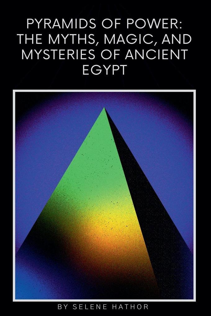 Pyramids of Power