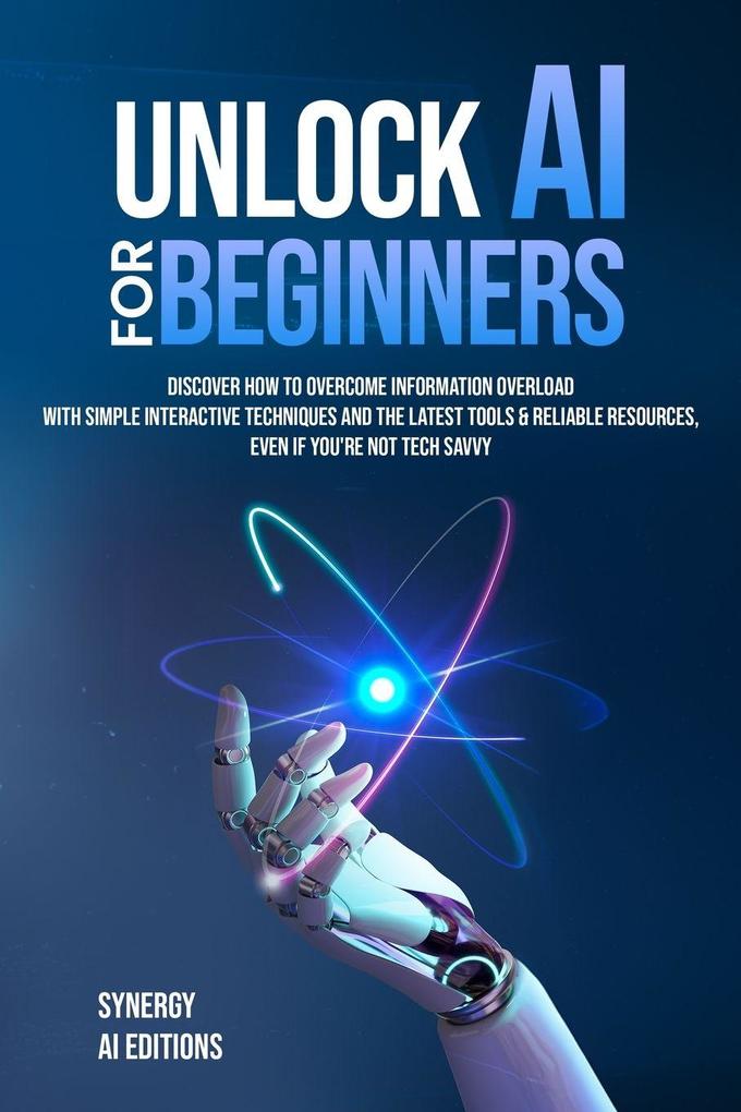 Unlock AI For Beginners