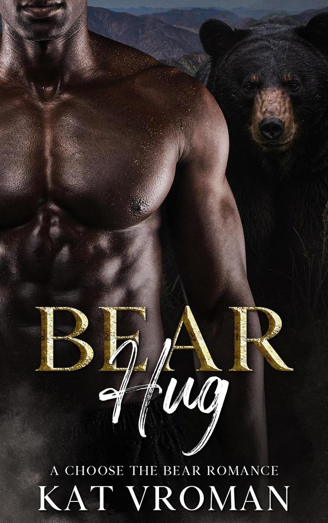 Bear Hug (Choose the Bear)
