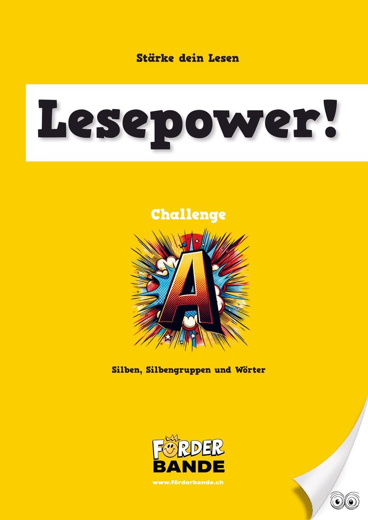 Lesepower! Challenge A - Silben Silbengruppen und Wörter