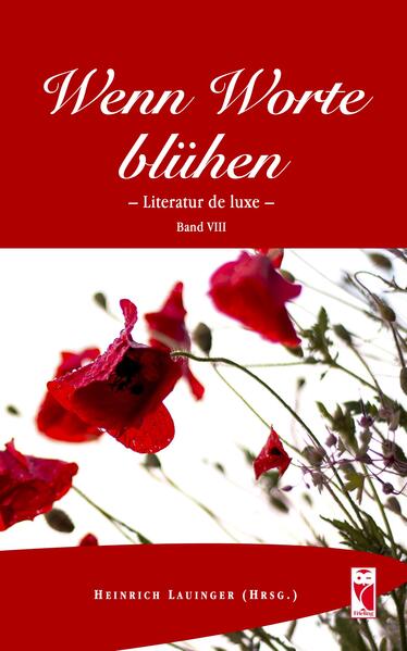 Wenn Worte blühen