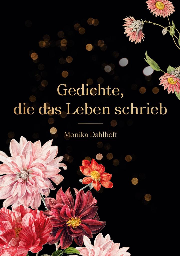 Gedichte die das Leben schrieb