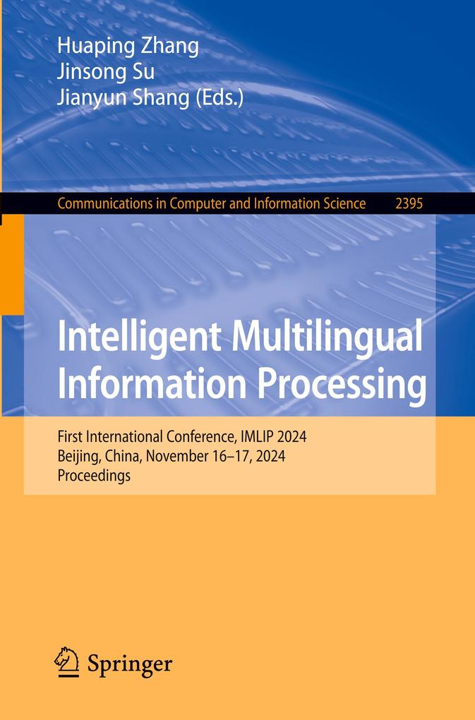 Intelligent Multilingual Information Processing