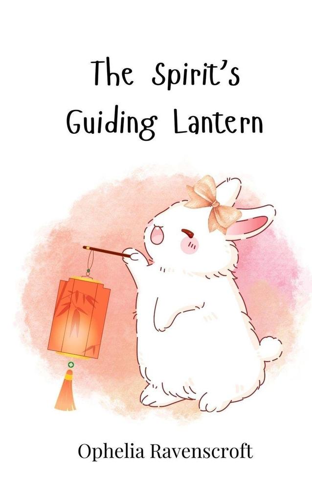 The Spirit's Guiding Lantern