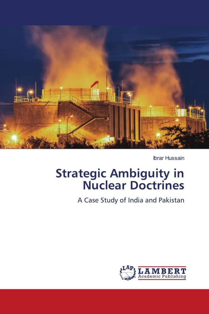 Strategic Ambiguity in Nuclear Doctrines