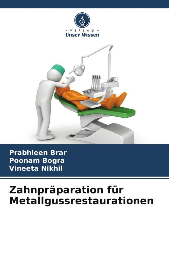 Zahnpräparation für Metallgussrestaurationen