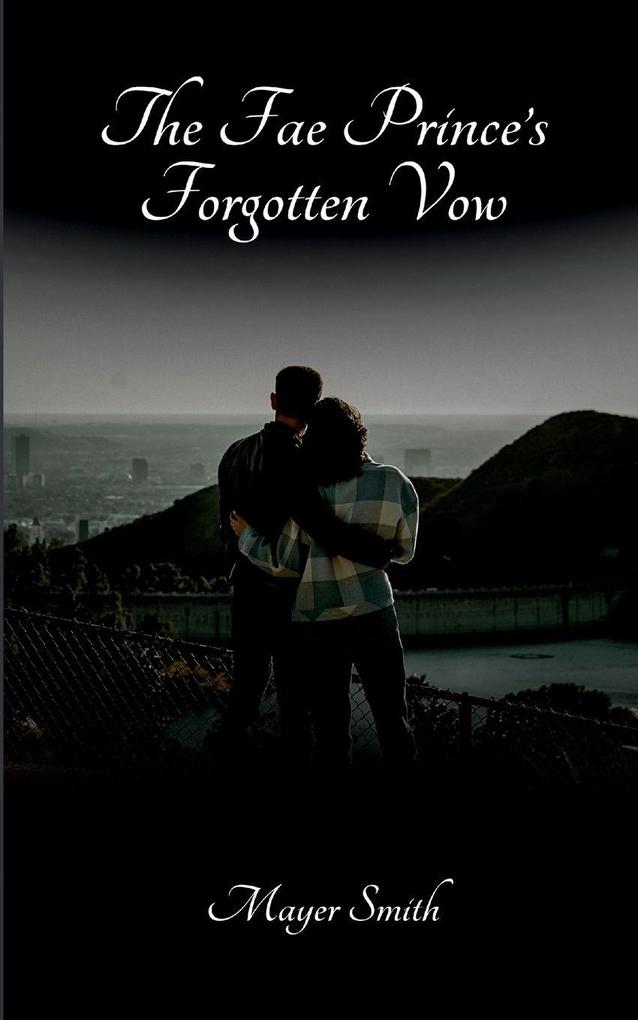 The Fae Prince's Forgotten Vow