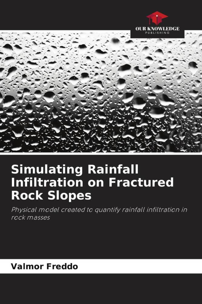 Simulating Rainfall Infiltration on Fractured Rock Slopes