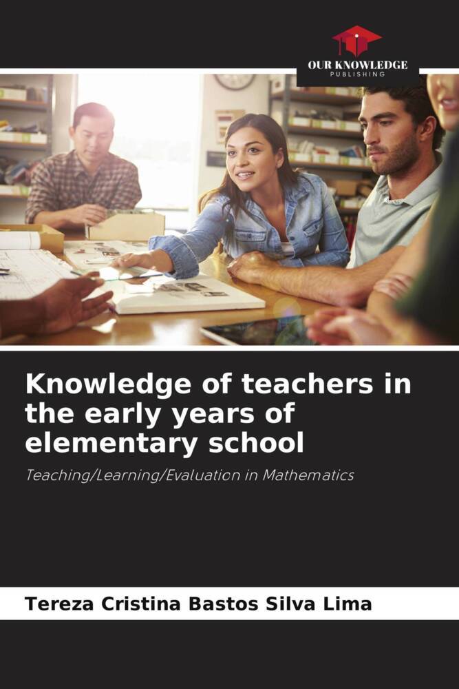 Knowledge of teachers in the early years of elementary school
