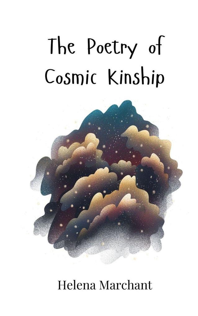 The Poetry of Cosmic Kinship