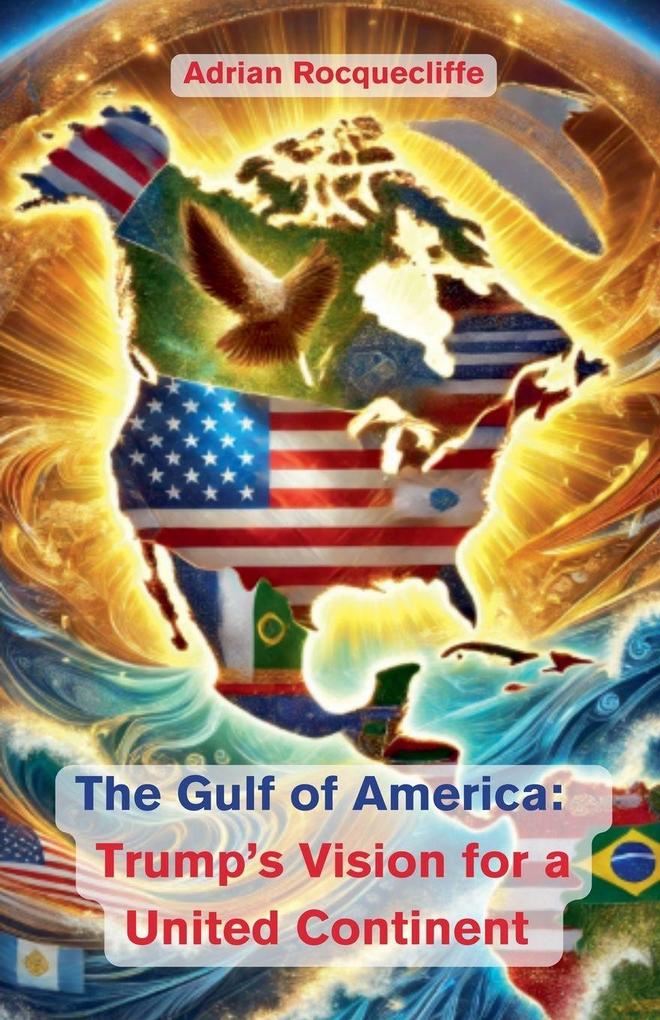 The Gulf of America