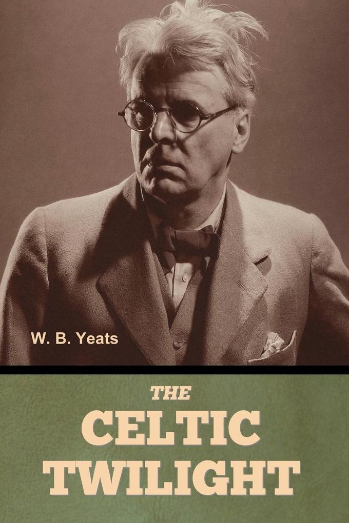 The Celtic Twilight