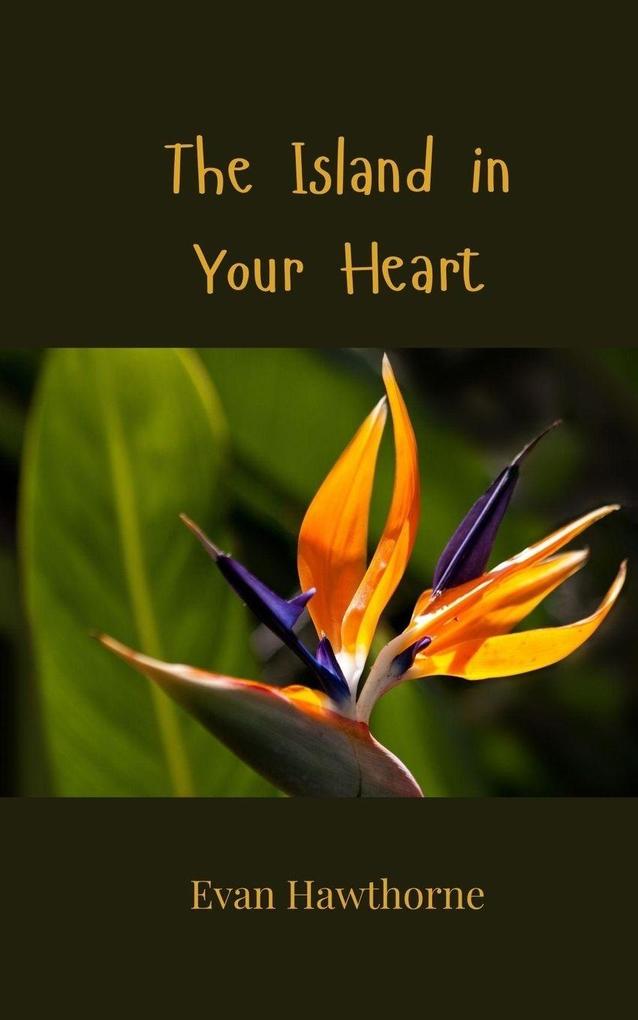 The Island in Your Heart