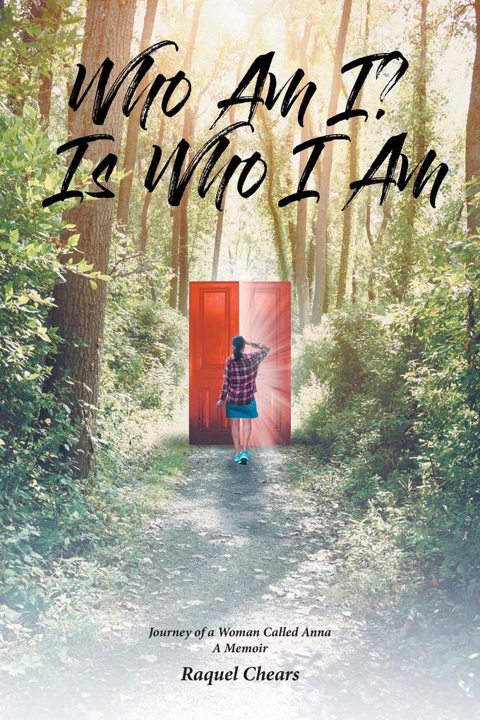 Who Am I? Is Who I Am