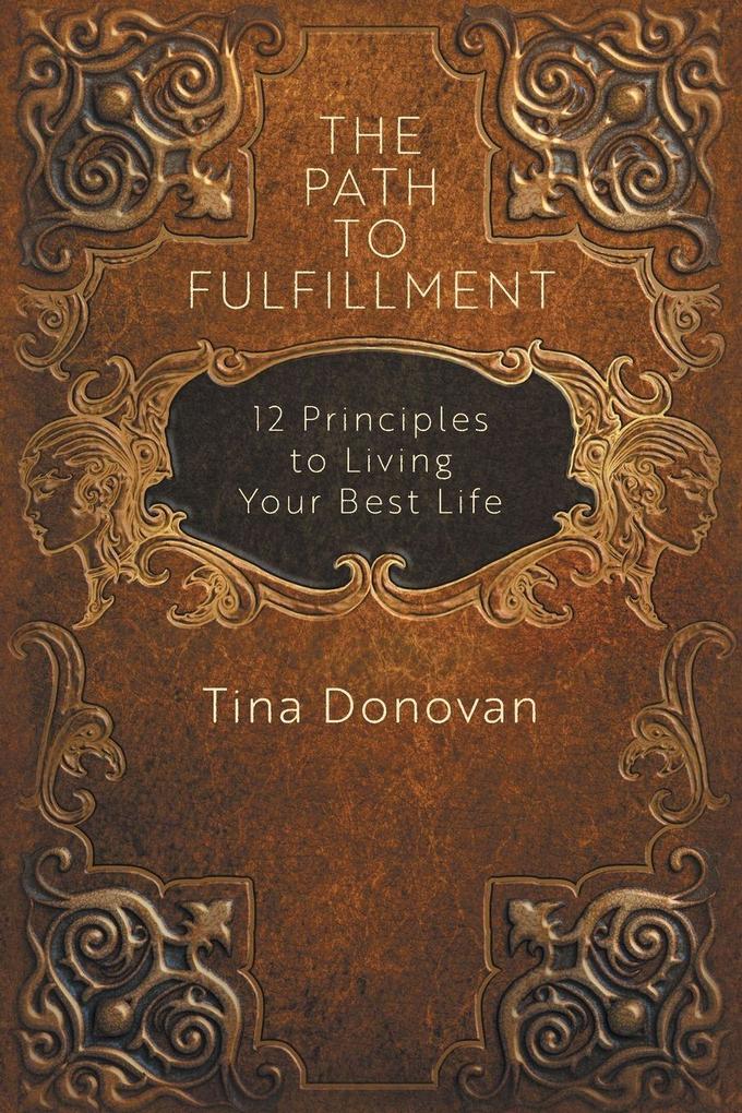 The Path to Fulfillment