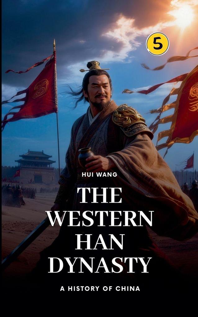 The Western Han Dynasty