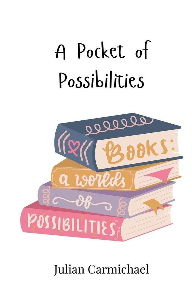 A Pocket of Possibilities