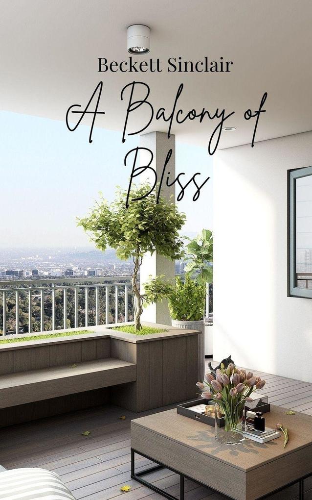 A Balcony of Bliss