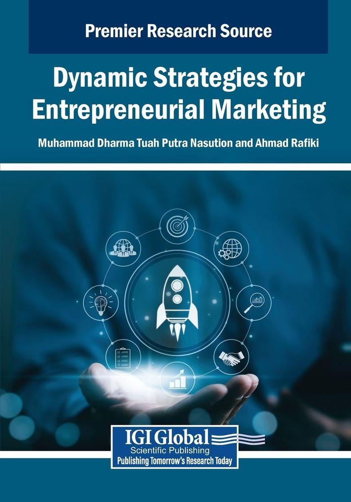 Dynamic Strategies for Entrepreneurial Marketing