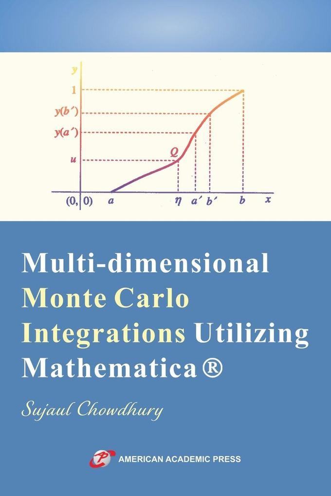 Multi-dimensional Monte Carlo Integrations Utilizing Mathematica
