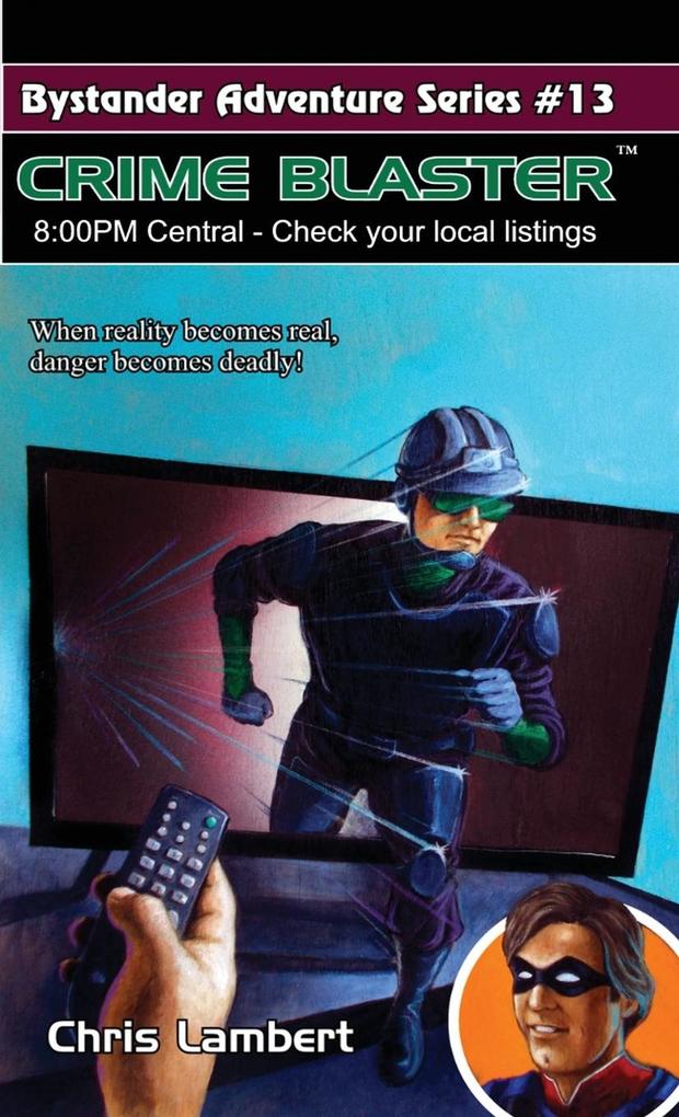 Crime Blaster
