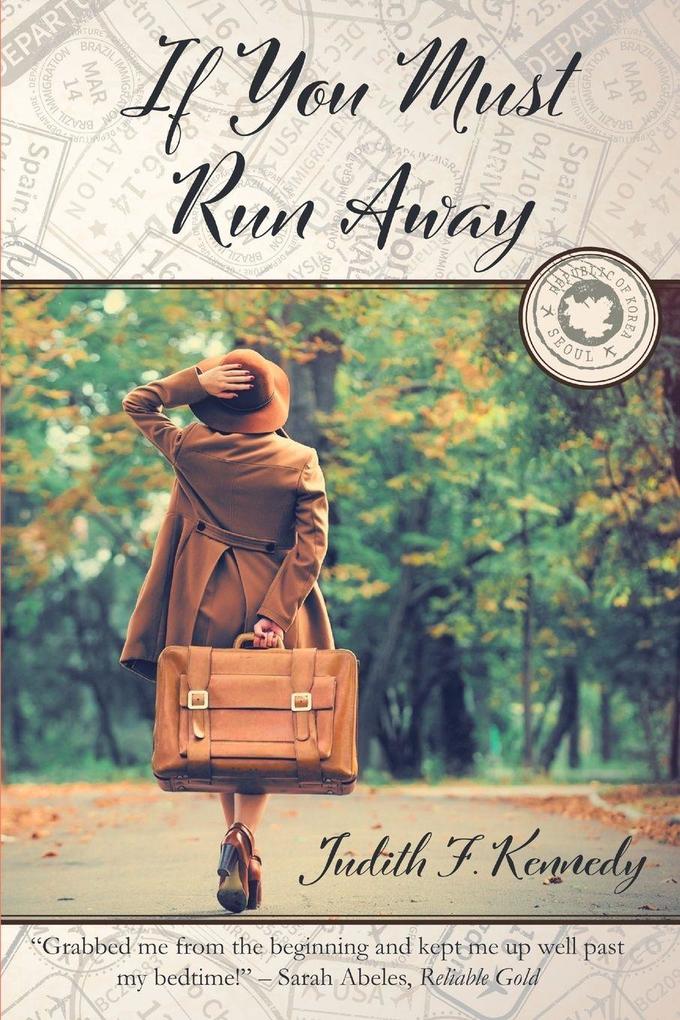If You Must Run Away