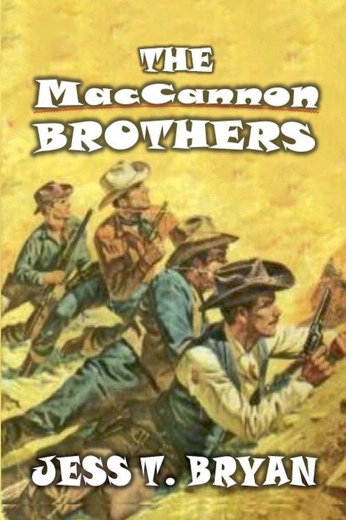 The MacCannon Brothers