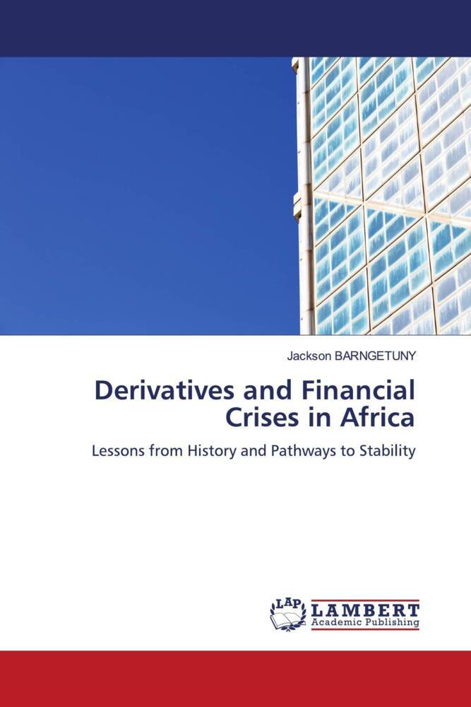 Derivatives and Financial Crises in Africa