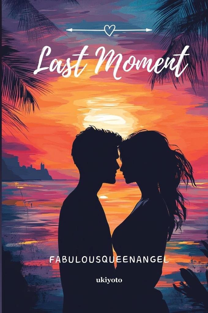 Last Moment