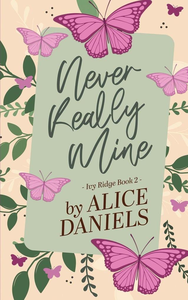 Never Really Mine