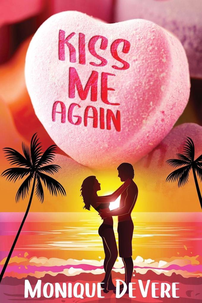 Kiss Me Again
