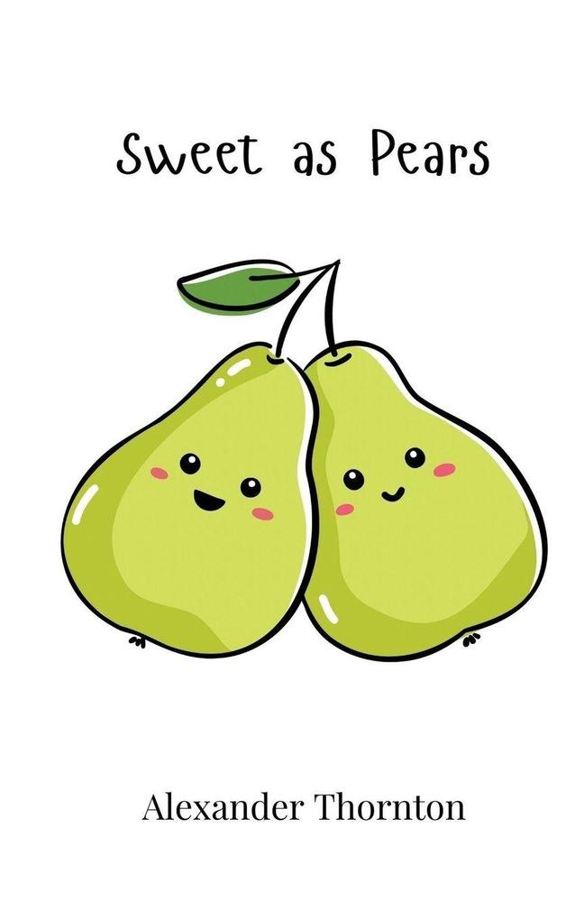 Sweet as Pears