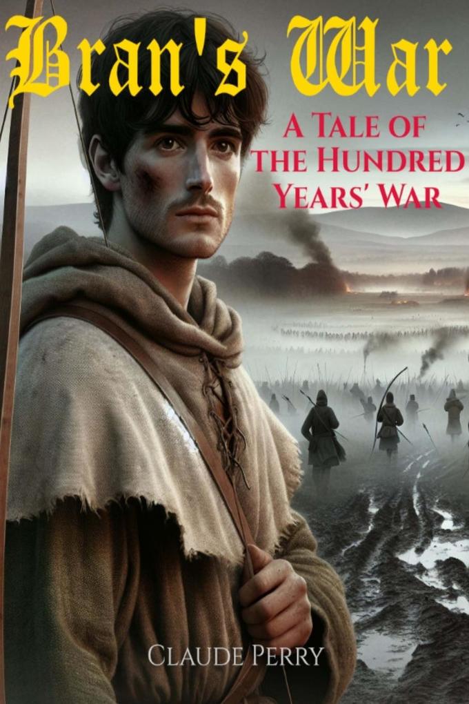Bran's War