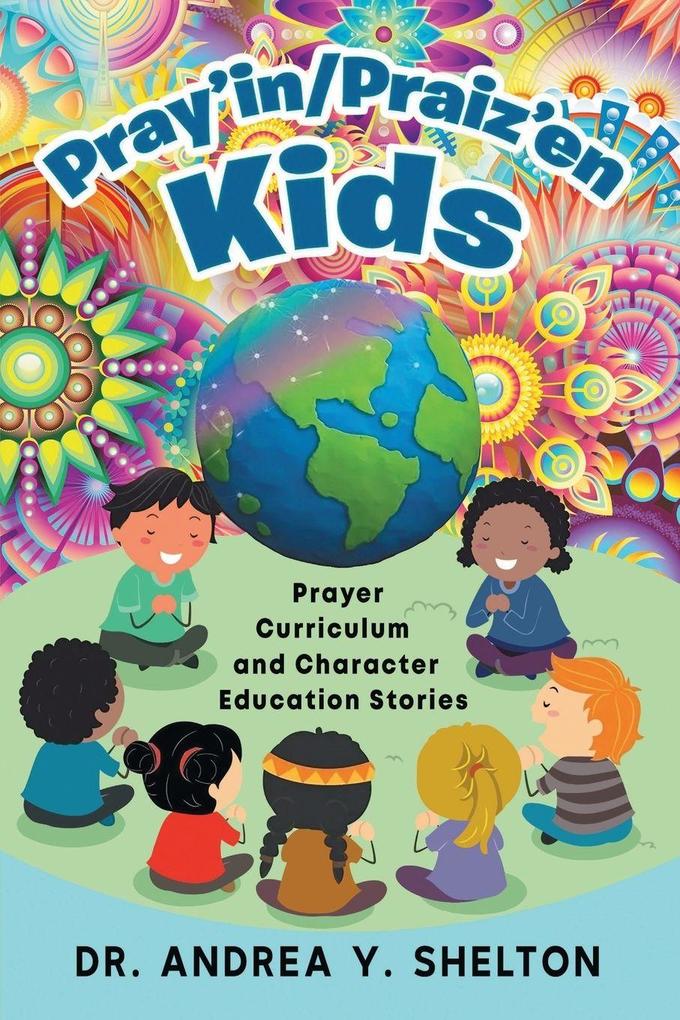 Pray'in/Praiz'en Kids