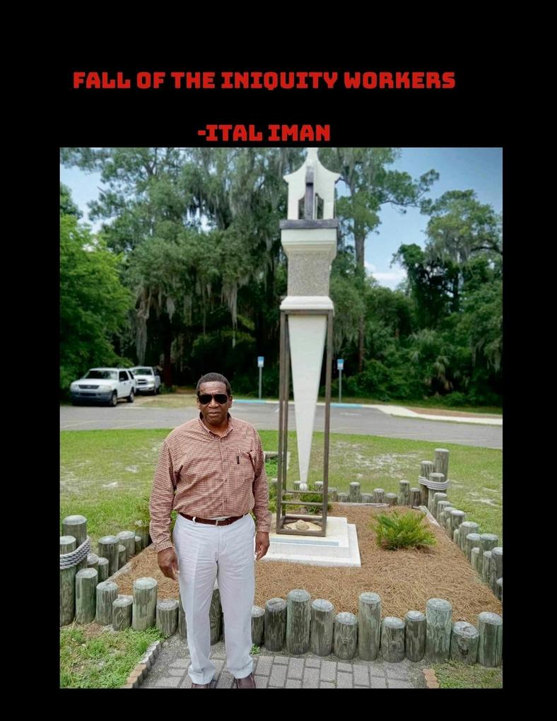 Fall of the iniquity workers