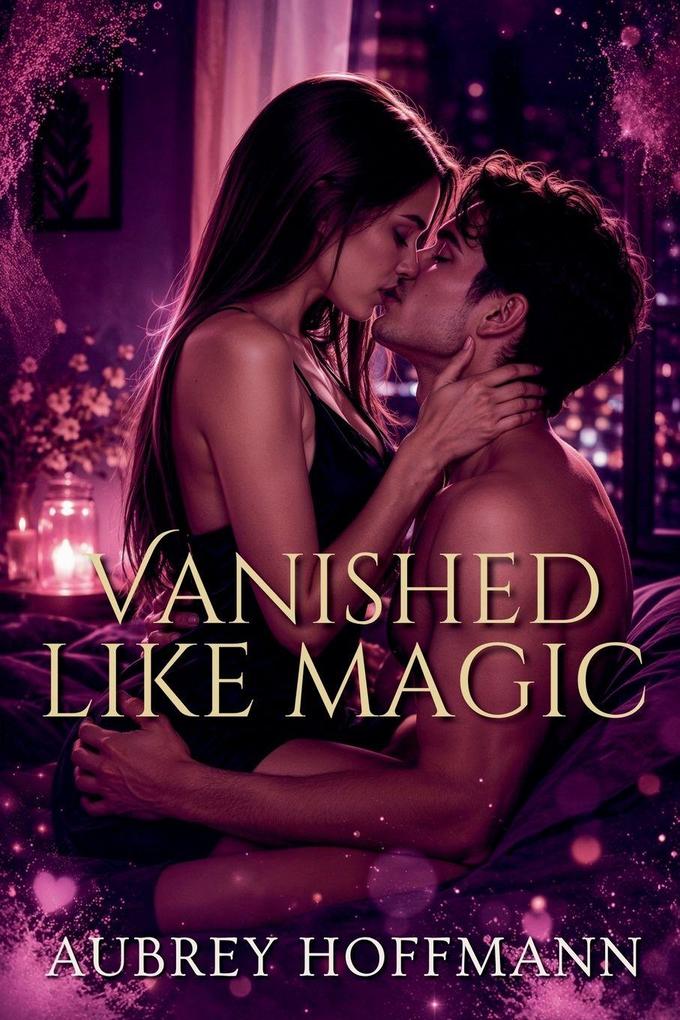 Vanished Like Magic