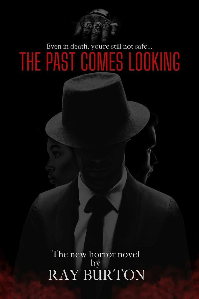 Past Comes Looking