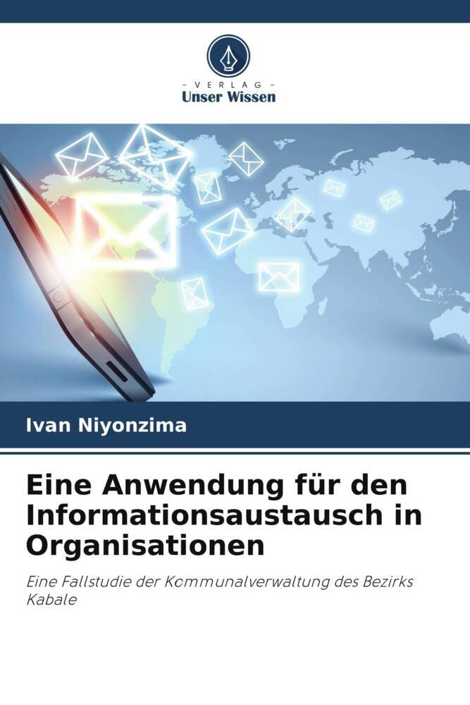 Eine Anwendung für den Informationsaustausch in Organisationen