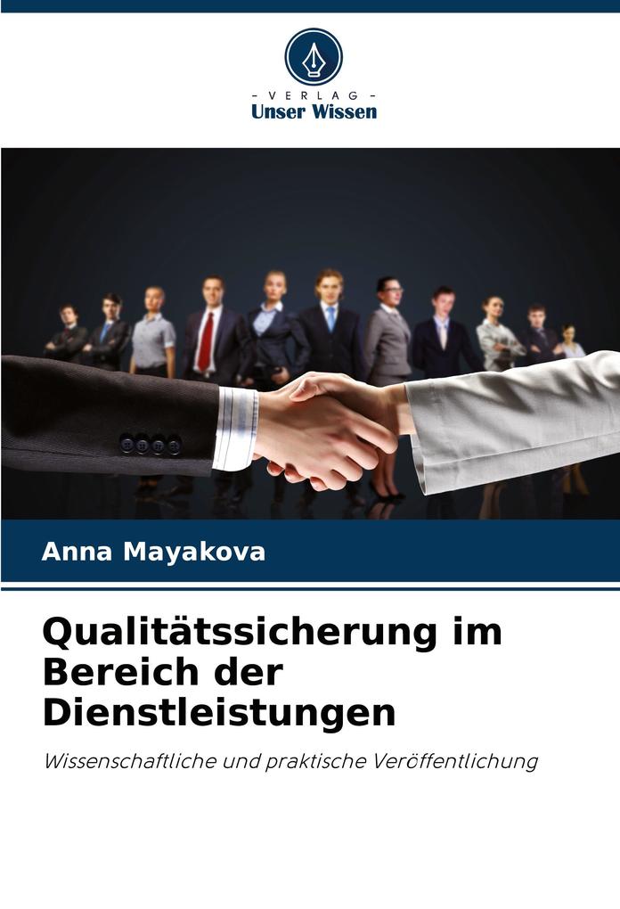 Qualitätssicherung im Bereich der Dienstleistungen