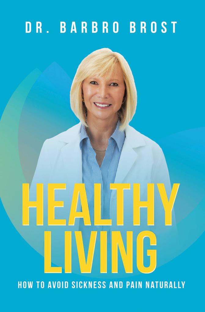 HEALTHY LIVING